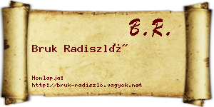 Bruk Radiszló névjegykártya